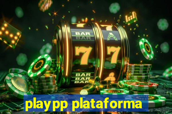 playpp plataforma